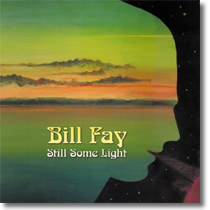 Bill Fay - Still some light
